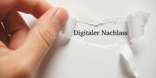 Schriftzug Digitaler Nachlass