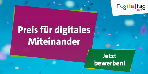 Preis für digitales Miteinander - Jetzt bewerben!