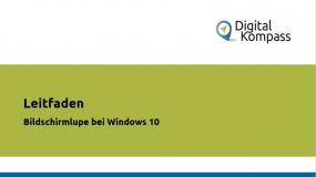 Deckblatt des Leitfaden "Bildschirmlupe bei Windows 10"