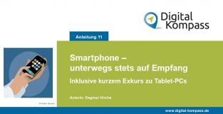 Titelblatt der Anleitung 11 "Smartphone – unterwegs stets auf Empfang/Inklusive kurzem Exkurs zu Tablet-PCs"