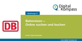 Titelblatt der Anleitung 5.1 "Bahnreisen – Online suchen und buchen"