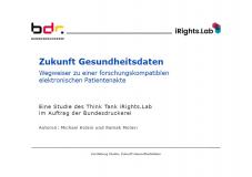 Titelblatt der Präsentation "Zukunft Gesundheitsdaten - Wegweiser zu einer ... elektronischen Patientenakte