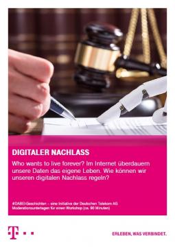 Abbildung des Titelblatts der Moderationsunterlagen für den 90-minütigen Workshop zu "Digitaler Nachlass"