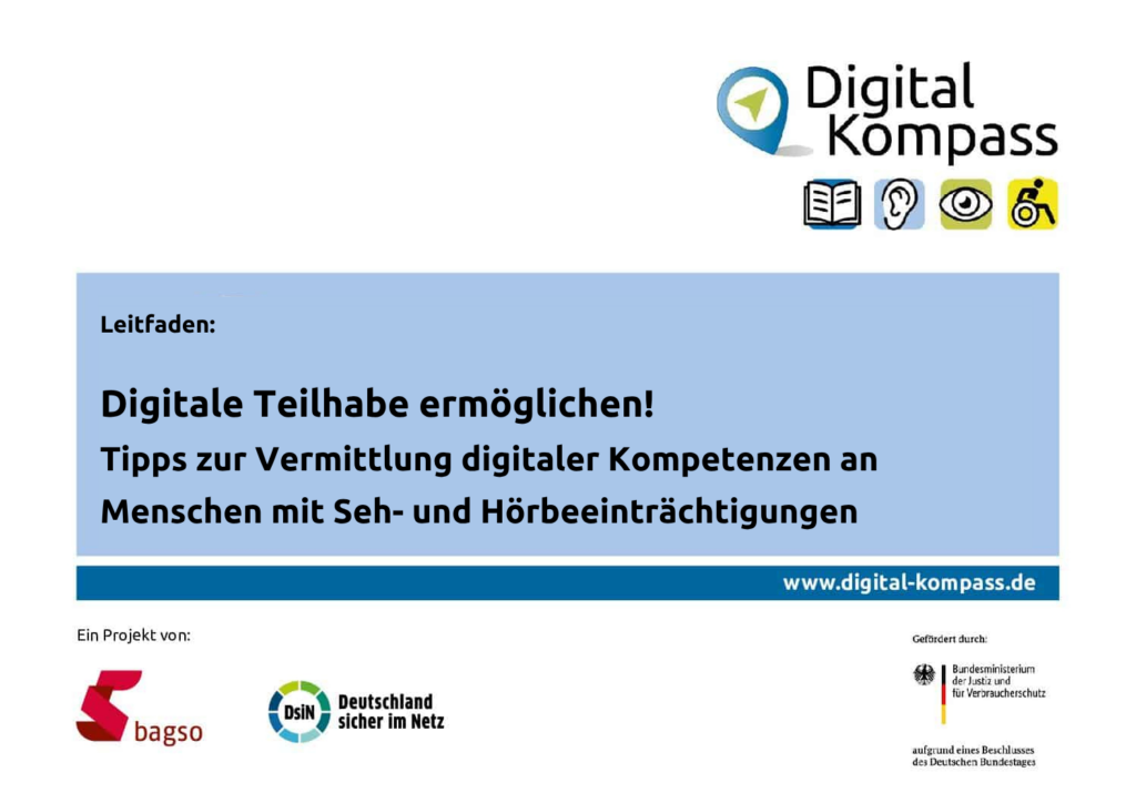 Cover Leitfaden Digitale Teilhabe ermöglichen! Tipps zur Vermittlung digitaler Kompetenzen an Menschen mit Seh- und Hörbeeinträchtigungen