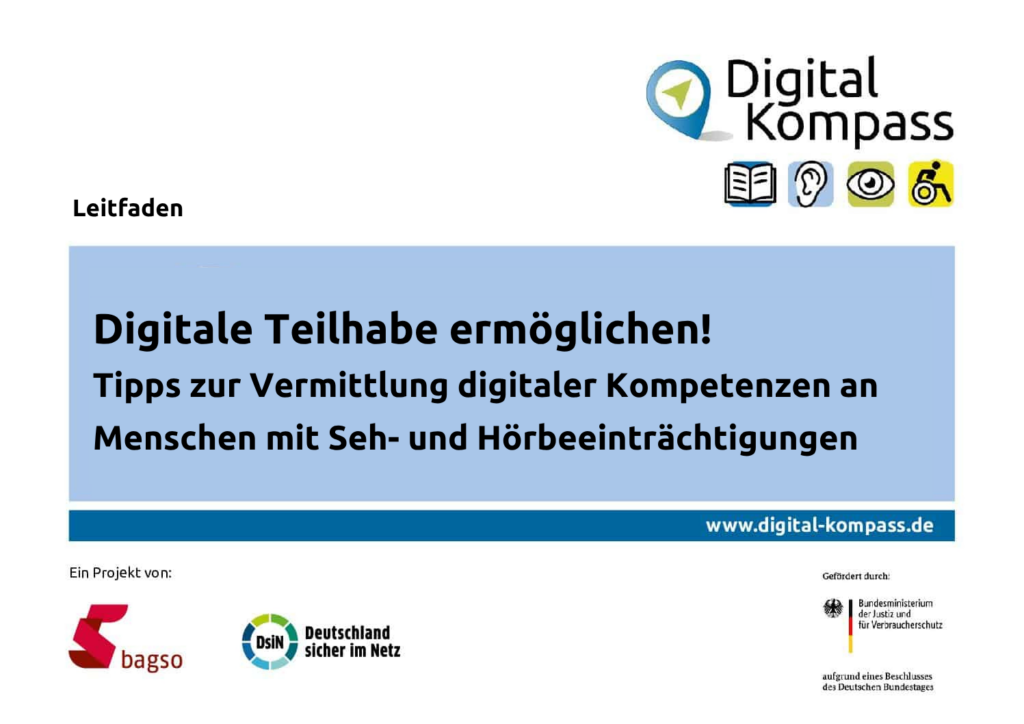 Cover Leitfaden Digitale Teilhabe ermöglichen! Tipps zur Vermittlung digitaler Kompetenzen an Menschen mit Seh- und Hörbeeinträchtigungen